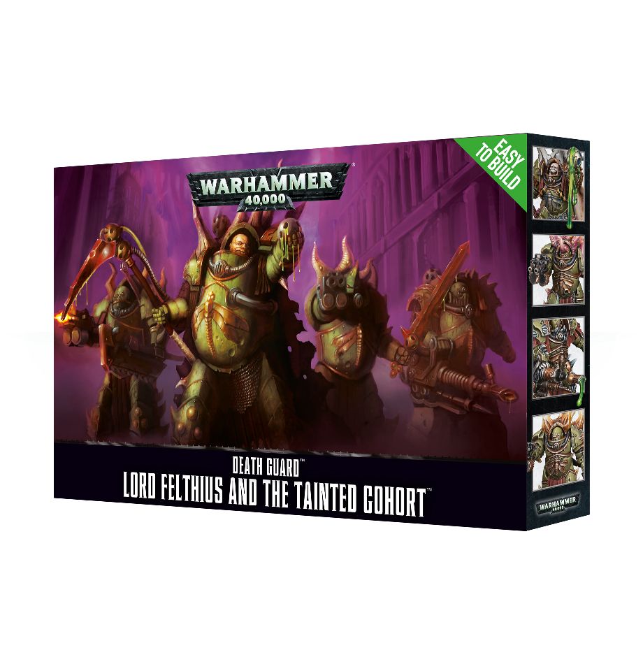 WARHAMMER 40K DEATH GUARD: LORD FELTHIUS AND THE TAINTED COHORT
